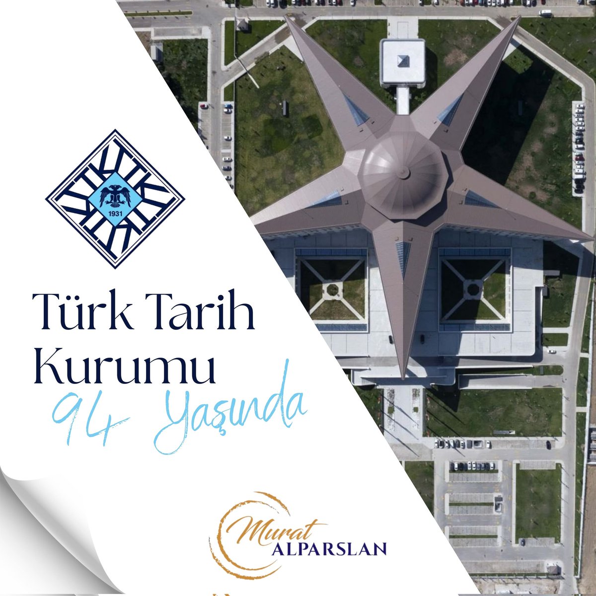 Türk Tarih Kurumu'na 94. Kuruluş Yıldönümü Tebrizi