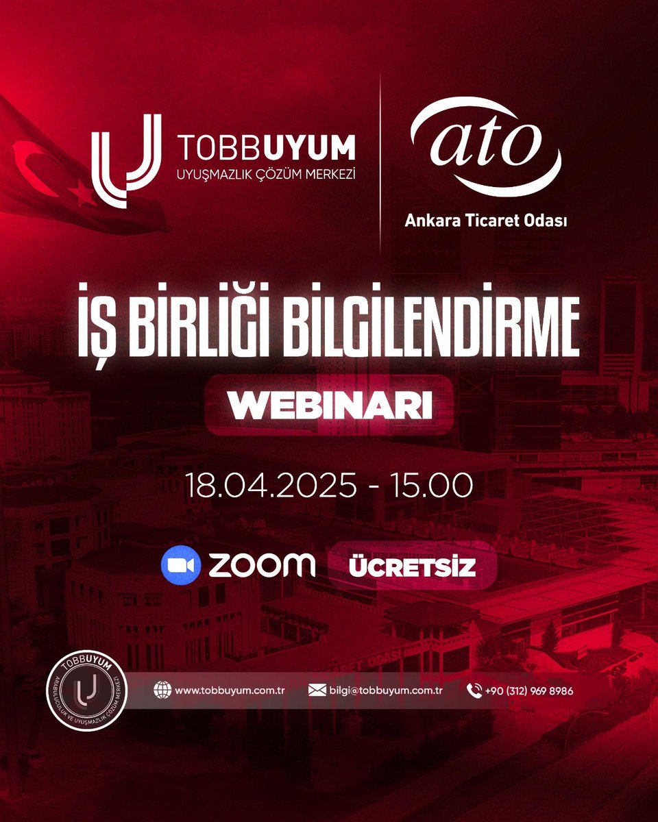 Ankara Ticaret Odası, İş Dünyasına Alternatif Uyuşmazlık Çözümü Sunuyor