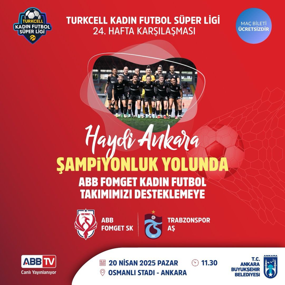 Ankara Büyükşehir Belediyesi, Kadın Futbol Takımını Osmanlı Stadında Trabzonspor Maçı Önünde Destekleyecek