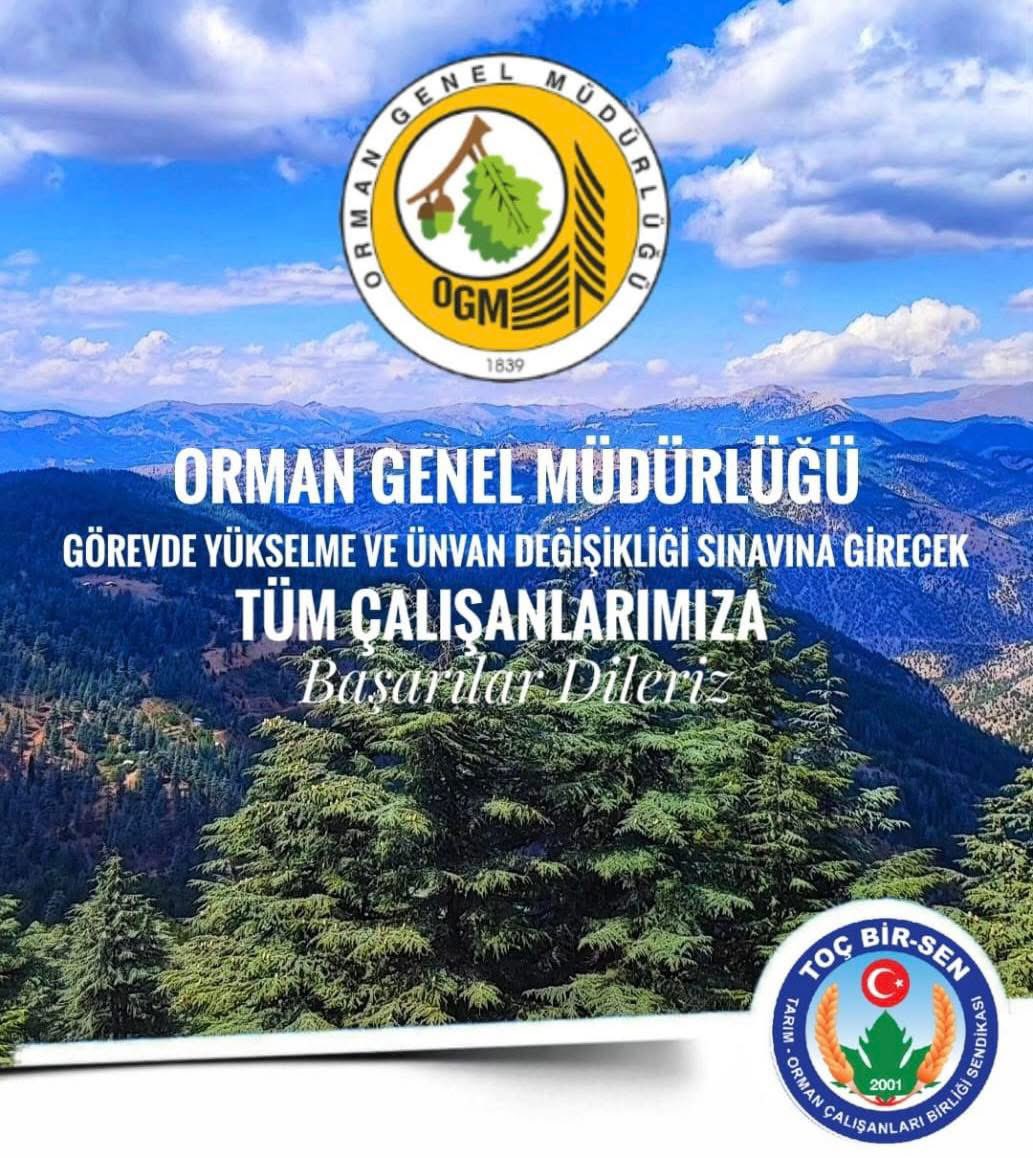 Orman Genel Müdürlüğü Çalışanlarına Görevde Yükselme Sınavı Başlangıcı