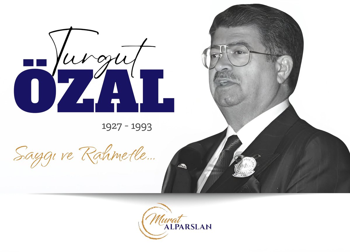 Turgut Özal'ı Anma: Ankara Milletvekili Alparslan, Ekonomik Reformlara Veda Etti