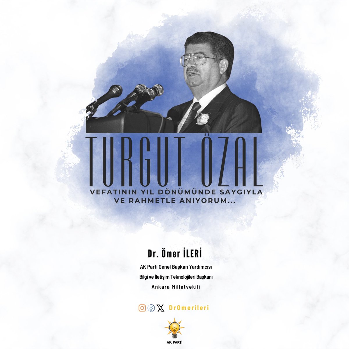 Turgut Özal'ın Vefatının Yıl Dönümünde Hatırlamalar