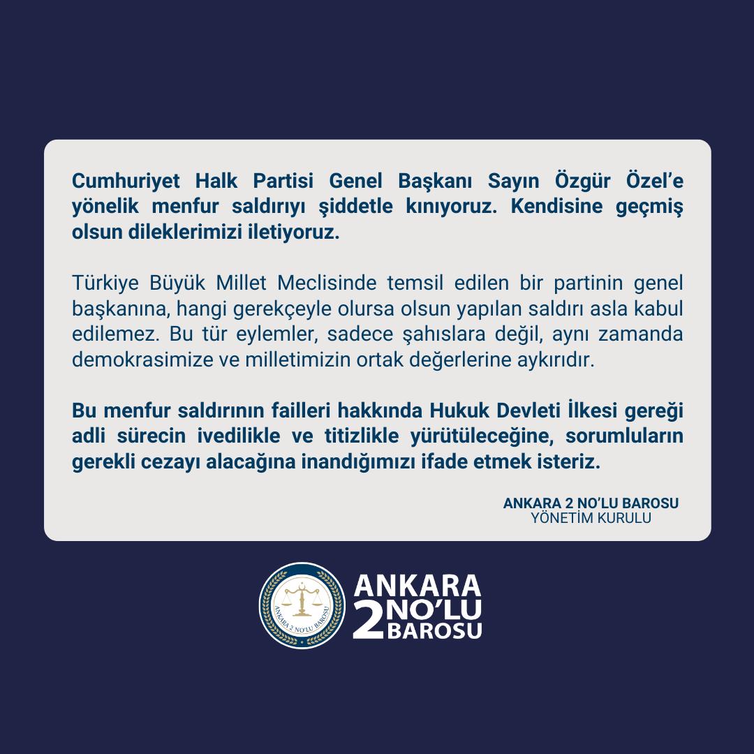 Ankara Barosu, CHP Genel Başkanı Özel'e Yönelik Saldırıyı Kınadı