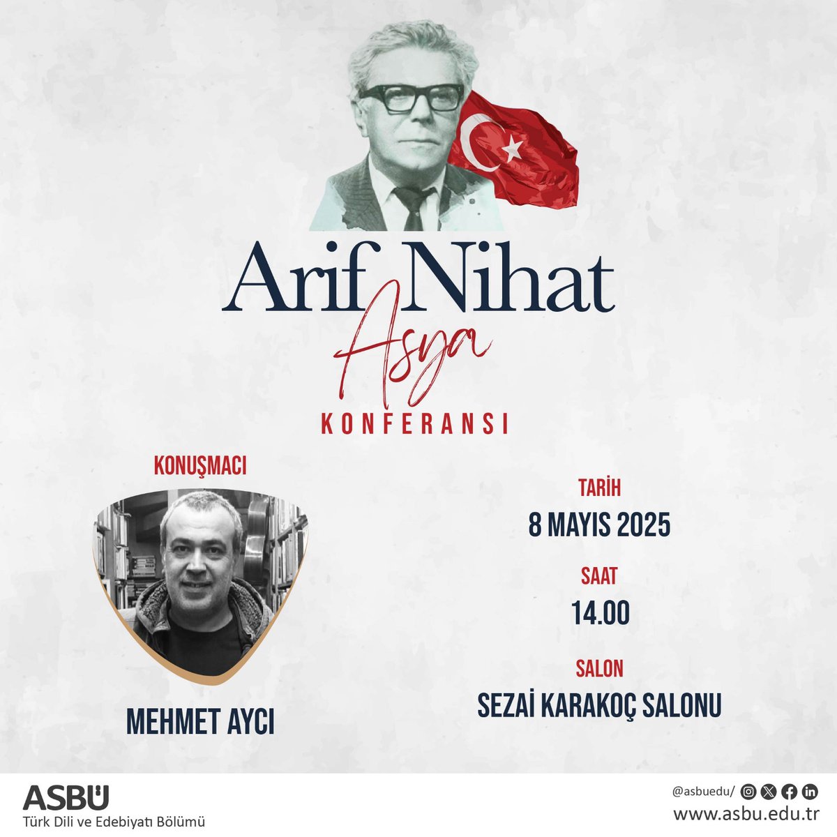 Ankara Sosyal Bilimler Üniversitesi, Arif Nihat Asya Konferansı'na Ev sahipliği Yapacak