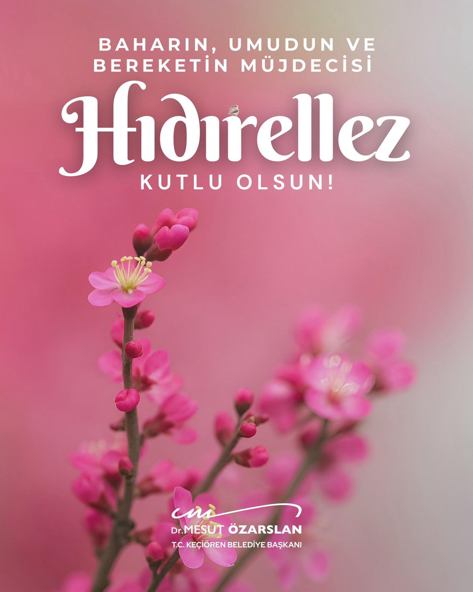 Keçiören Belediye Başkanı Özarslan, Hıdırellez'i Kutladı