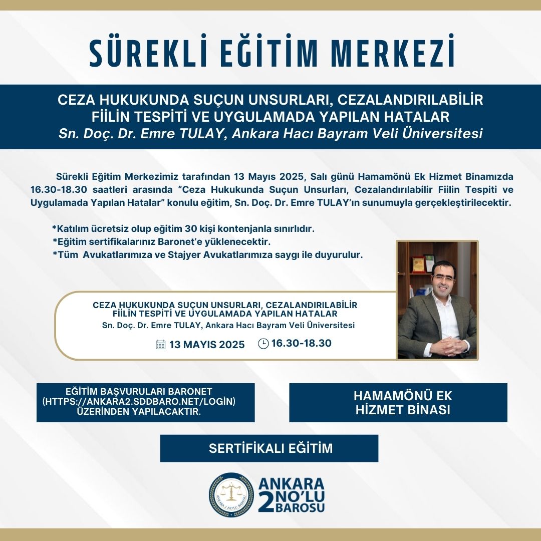Ankara Barosu Sürekli Eğitim Merkezi, Ceza Hukuku Eğitimine Ev Sahipliği Yapacak