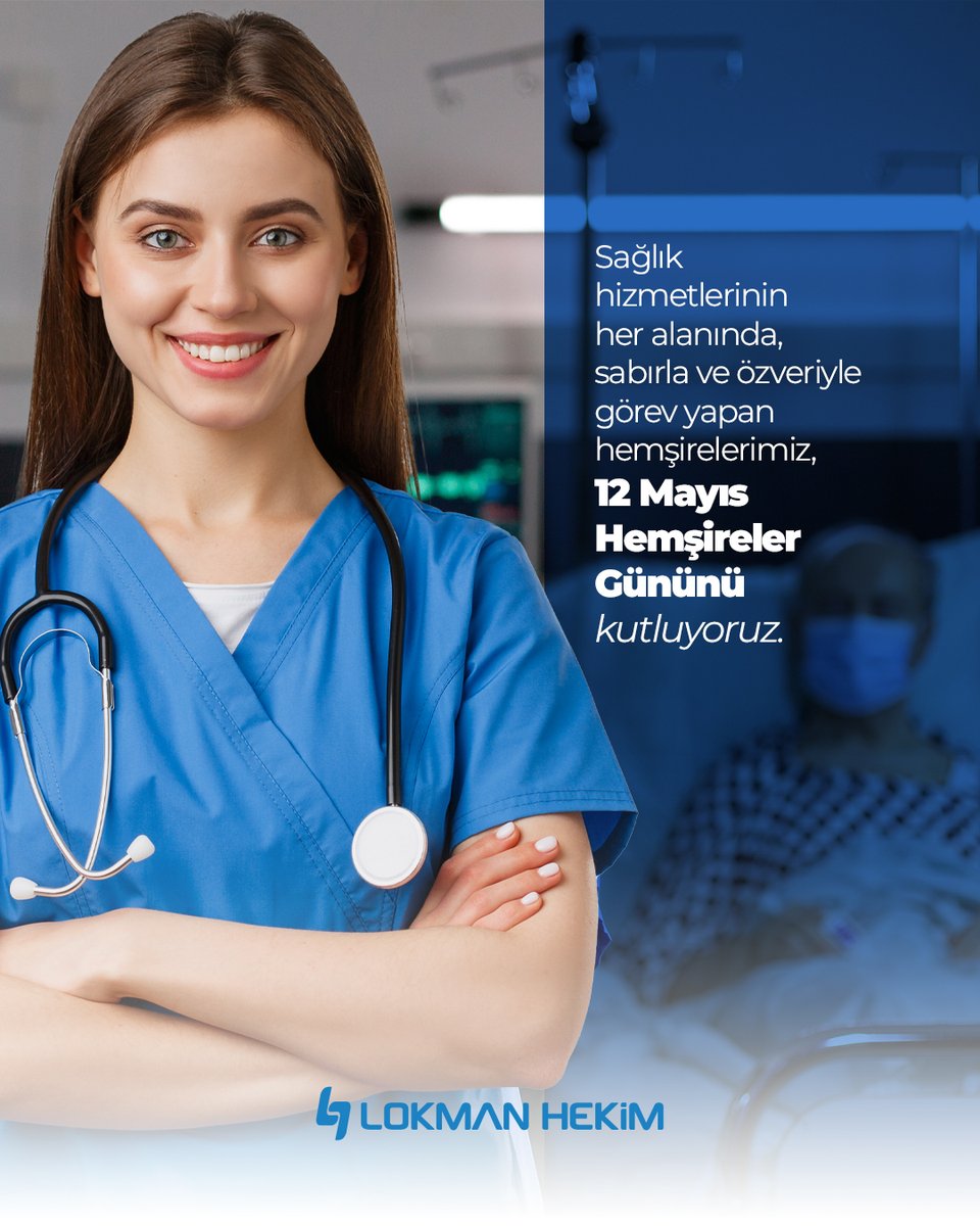 Lokman Hekim Sağlık Grubu, Hemşirelerin Günü'nü Kutladı