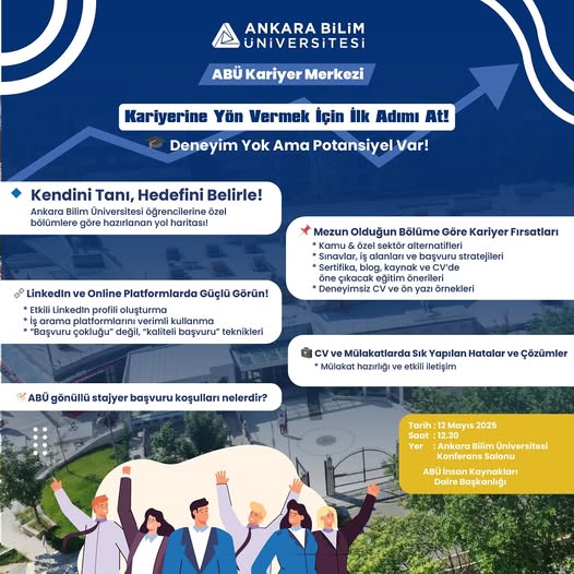 Ankara Bilim Üniversitesi Öğrencilerine Kariyer Bilgilendirme Etkinliği