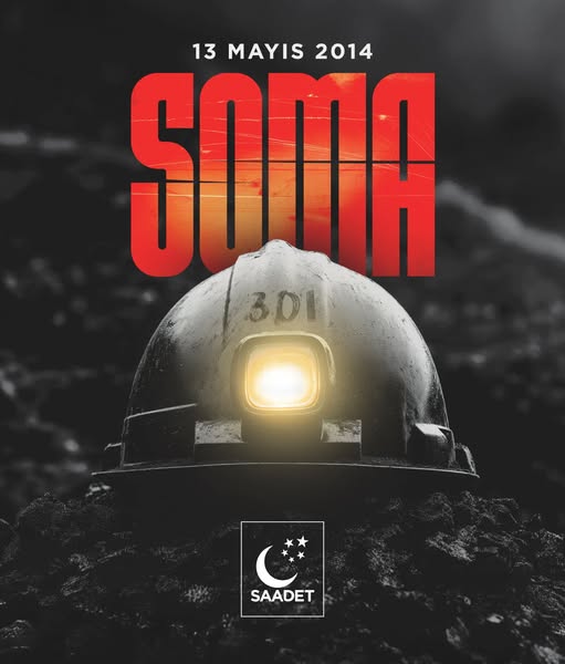 Saadet Partisi, Soma Maden Faciası'nda Hayatını Kaybeden Madencileri Andı