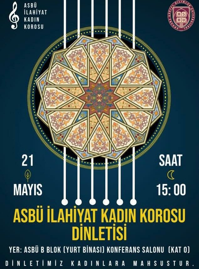 ASBÜ İlahiyat Fakültesi Kadın Korosu Dinleti Düzenliyor