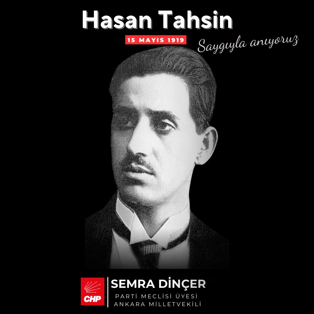 CHP'li Dinçer, İzmir'in İşgali'nde İlk Kurşunu Sakan Hasan Tahsin'i Andı