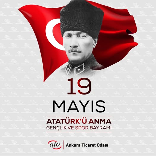 Ankara Ticaret Odası'ndan 19 Mayıs Mesajı