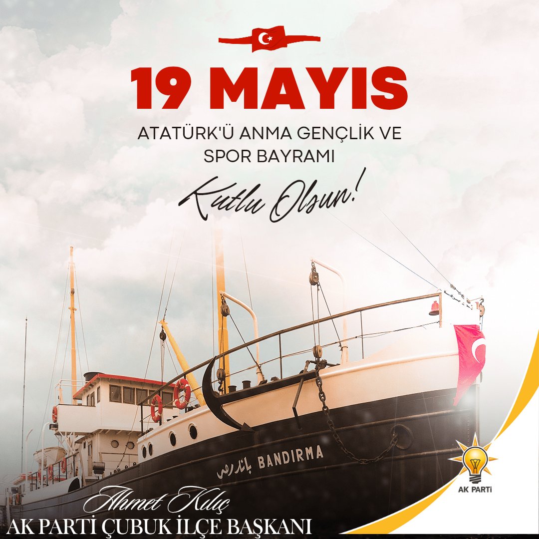 AK Parti Çubuk İlçe Başkanlığı'ndan 19 Mayıs Anma Mesajı