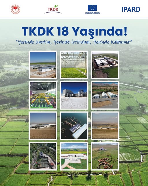 TKDK, 18. Yılını Kırsal Kalkınmaya Destek Vererek Kutluyor