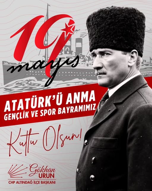 CHP Altındağ İlçe Başkanlığı'ndan 19 Mayıs Mesajı