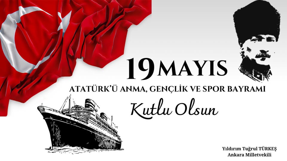 Tuğrul Türkeş'ten 19 Mayıs Mesajı