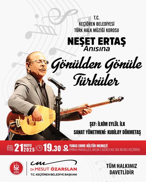 Keçiören'de Neşet Ertaş Konseri Düzenleniyor