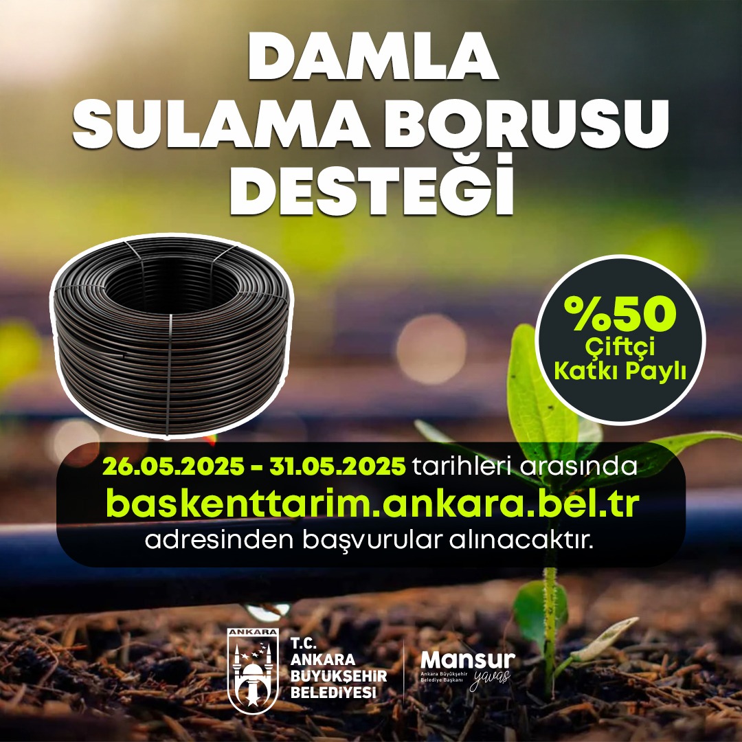 Ankara Büyükşehir Belediyesi'nden Çiftçilere Damla Sulama Desteği