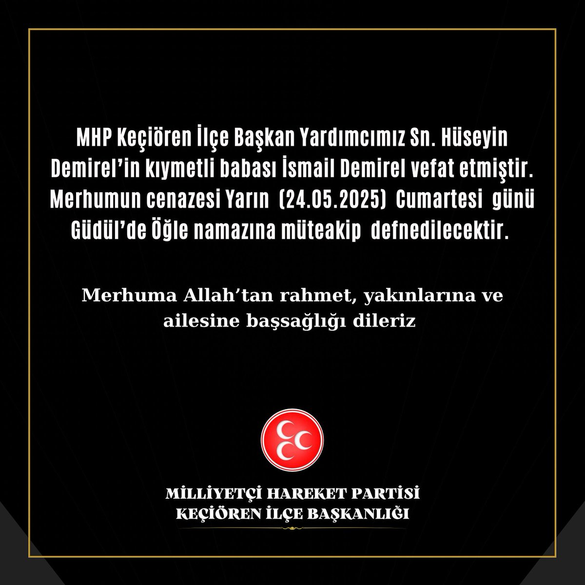 MHP Keçiören İlçe Başkan Yardımcısı Demirel'in Babası Vefat Etti