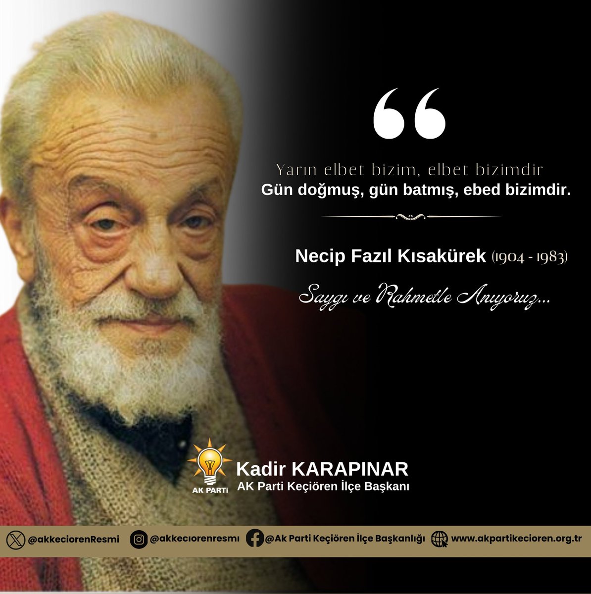 Necip Fazıl Kısakürek Vefatının 42. Yıl Dönümünde Anıldı