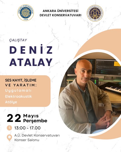 Ankara Üniversitesi'nde Elektroakustik Atölyesi Düzenlendi