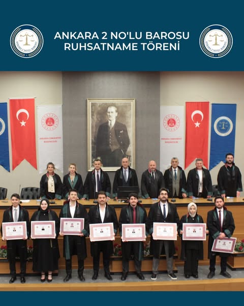 Ankara 2 Nolu Barosu'ndan Yeni Avukatlar