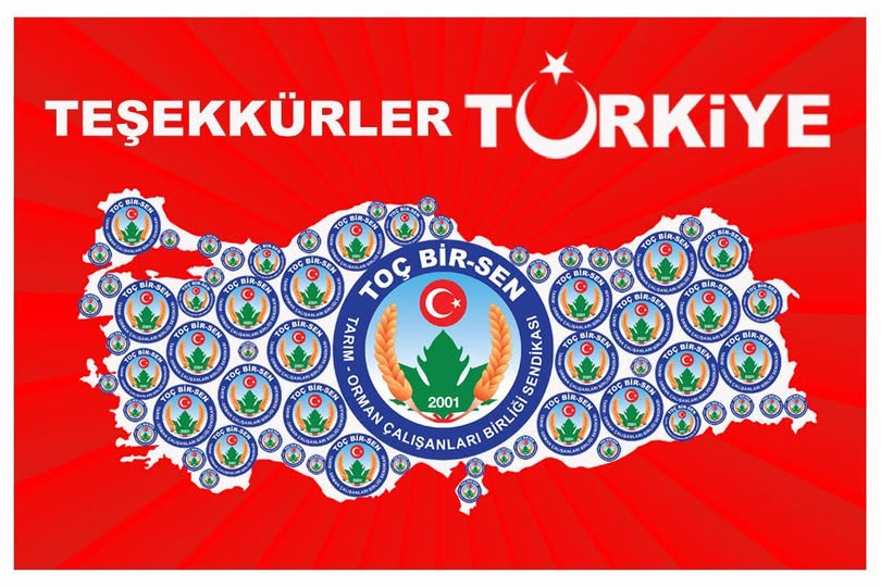 Toç Bir-Sen 81 İlde Yetkili Sendika Oldu