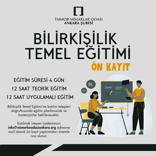 TMMOB Mimarlar Odası Ankara Şubesi Bilirkişilik Temel Eğitimi Başvuruları Başladı